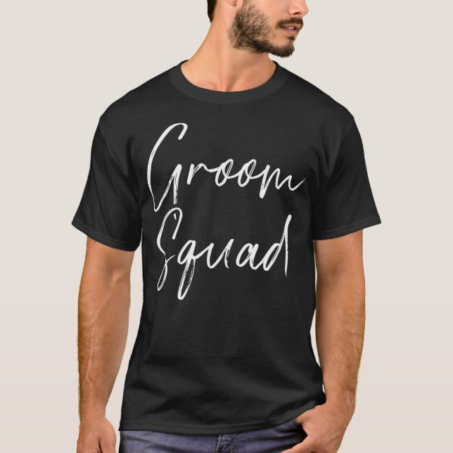 Groom Squad bachelor party T-Shirt (Front)