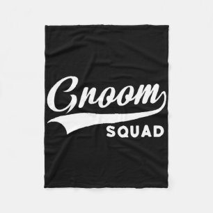 Groom Squad - Bachelor Party - Wedding 1 Fleece Blanket