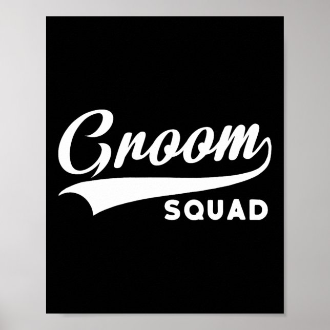 Groom Squad - Bachelor Party - Wedding 1  Poster (Front)