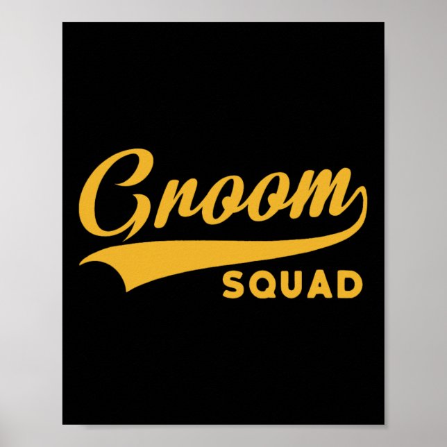Groom Squad - Bachelor Party - Wedding  Poster (Front)