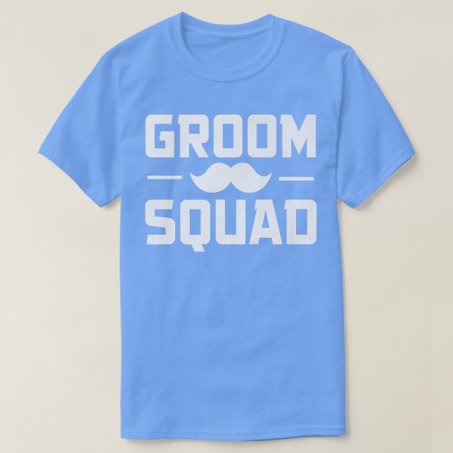 Groom Squad Batchelor Party  T-Shirt (Design Front)