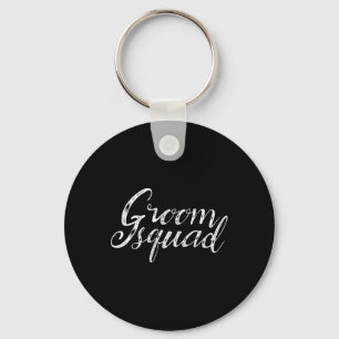 Groom Squad Funny Bachelor Groomsmen Wedding Team Key Ring