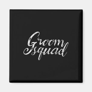 Groom Squad Funny Bachelor Groomsmen Wedding Team  Magnet