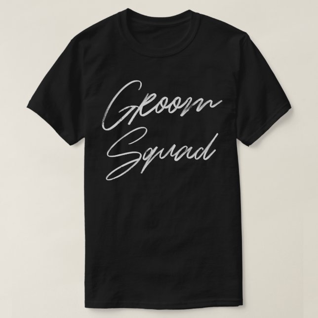 Groom Squad Funny Bachelor Party Groomsmen Wedding T-Shirt (Design Front)