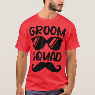 Groom Squad Funny Wedding Party I Do Crew Family F T-Shirt