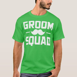 Groom Squad Gift For Groom Wedding Gift Bachelor P T-Shirt