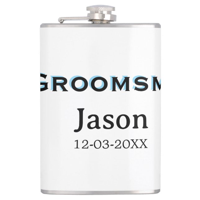 Groom Squad groomsman bachelorette party add name  Hip Flask (Front)