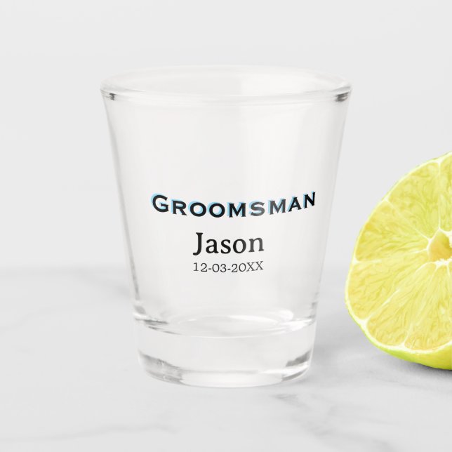 Groom Squad groomsman bachelorette party add name  Shot Glass (Front)