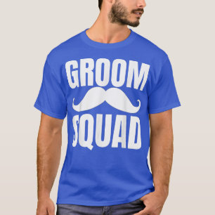 Groom Squad Groomsmen Crew Team Funny Bachelor Par T-Shirt