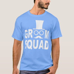Groom Squad   Groomsmen  T-Shirt