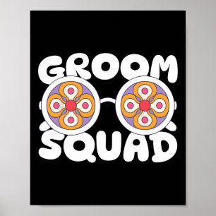Groom Squad Groovy Sungles Wedding Bachelor Party  Poster
