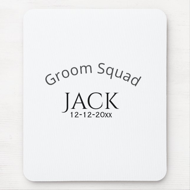 Groom squad name date year bold letter bachelorett mouse mat (Front)
