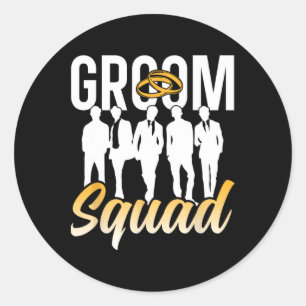 Groom Squad Party Sayings Bachelor Wedding 1  Classic Round Sticker