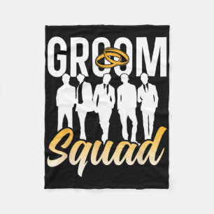 Groom Squad Party Sayings Bachelor Wedding 1 Fleece Blanket