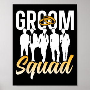 Groom Squad Party Sayings Bachelor Wedding 1  Poster