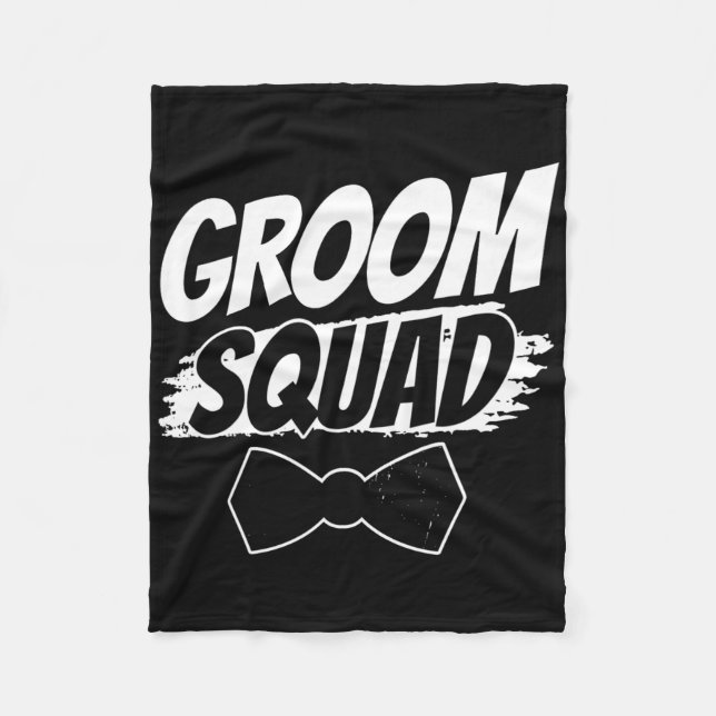 Groom Squad Party Sayings Bachelor Wedding 2  Fleece Blanket (Front)