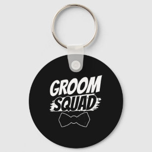 Groom Squad Party Sayings Bachelor Wedding 2 Key Ring