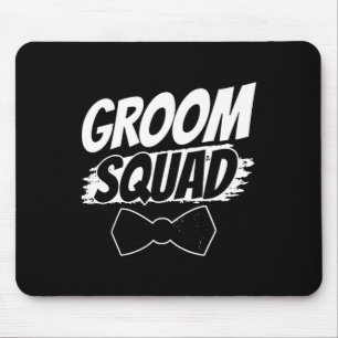 Groom Squad Party Sayings Bachelor Wedding Mouse Mat
