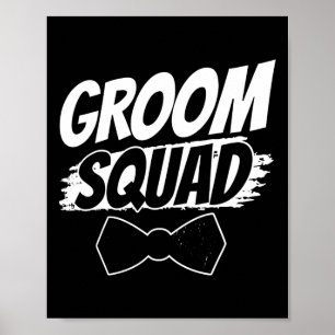 Groom Squad Party Sayings Bachelor Wedding Poster