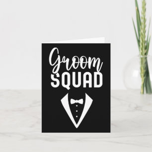 Groom Squad Sayings Party Wedding Bachelor 1  Card