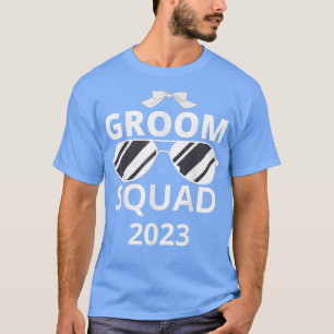 Groom Squad Sunglasses Wedding Bachelor Party 2023 T-Shirt