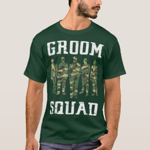 Groom Squad T Camo Bachelor PartyCamo Groom T  T-Shirt