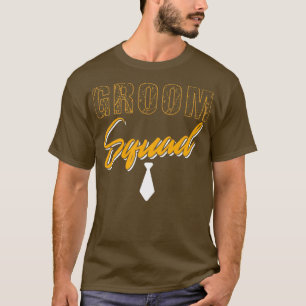 Groom Squad Tie Joke Bachelor Party Cool T-Shirt