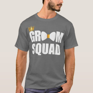 Groom Squad Wedding Bachelor Party Funny Groomsmen T-Shirt