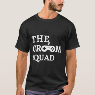 Groom Squad Wedding Bachelor Party Groomsmen Game  T-Shirt