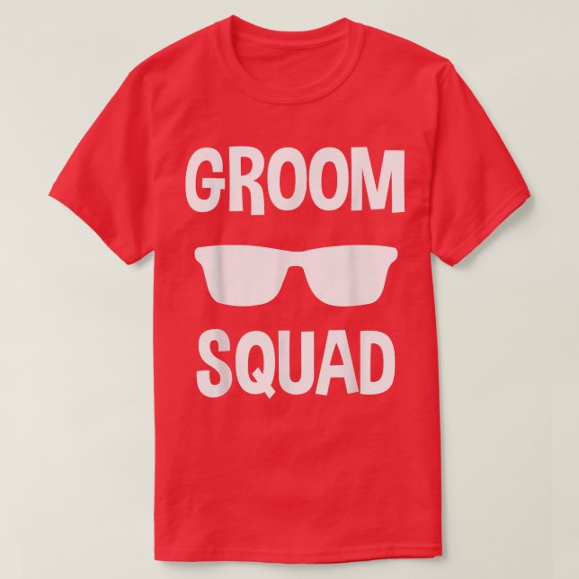 Groom Squad Wedding Party Best ManTeam Tee 1008  (Design Front)