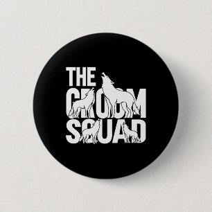 Groom Squad Wolfpack 1 6 Cm Round Badge