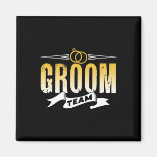 Groom Team Wedding Bachelor Party Sayings Magnet