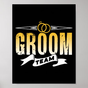 Groom Team Wedding Bachelor Party Sayings  Poster