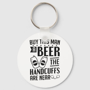 Groom The Handscuffs Are Near Bachelor Party 1 Key Ring