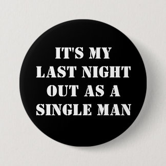 Groom to be bachelor stag do pin badge