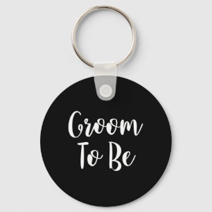 Groom To Be Key Ring