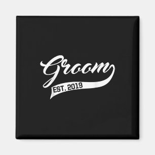 Groom To Be Shirt Bride Est 2019 Funny Wedding Magnet
