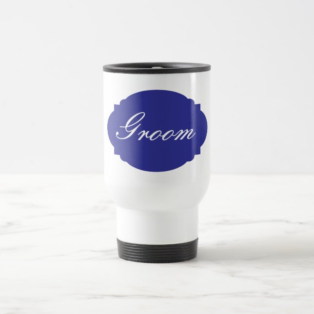 Groom Travel Mug (Center)