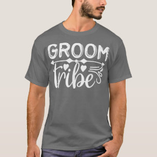 Groom Tribe Cute Engagement Wedding Matching1015 T-Shirt