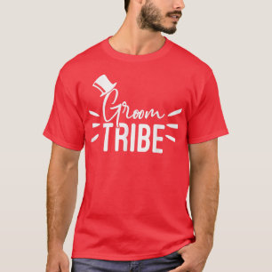 Groom Tribe Hat Cute Engagement Wedding Party Matc T-Shirt