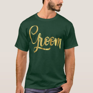 Groom  Wedding Party Bride Script Bachelor  T-Shirt