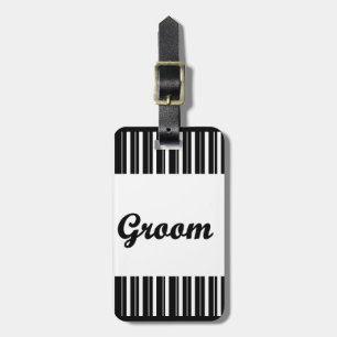 groom with black and white stripes luggage tag