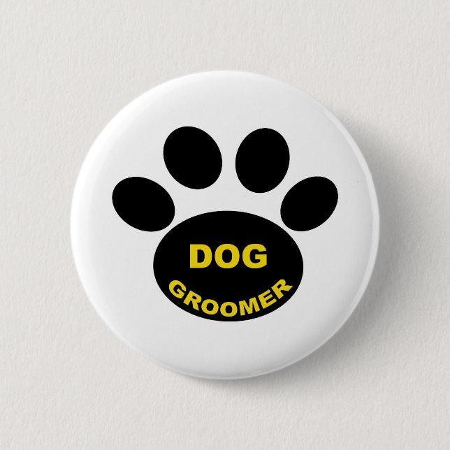 Groomer Paw 6 Cm Round Badge (Front)