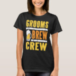 Grooms Brew Crew Cool Retro Bachelor Party T-Shirt<br><div class="desc">Grooms Brew Crew Cool Retro Bachelor Party T-Shirt Present</div>