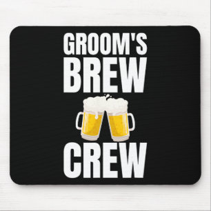 Groom's Brew Crew Funny Bachelor Party Beer  Mouse Mat