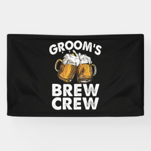 Groom's Brew Crew Funny Groomsmen Bachelor Party Banner