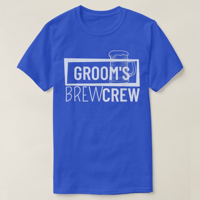 Grooms Brew Crew Squad Best Man Bachelor Party Gro T-Shirt (Design Front)