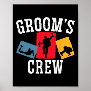 Grooms' Crew Groom Squad Stag Night Bachelor Party Poster