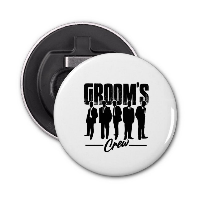 Groom's Crew - Groomsmen Bachelor Party   Bottle Opener (Front)