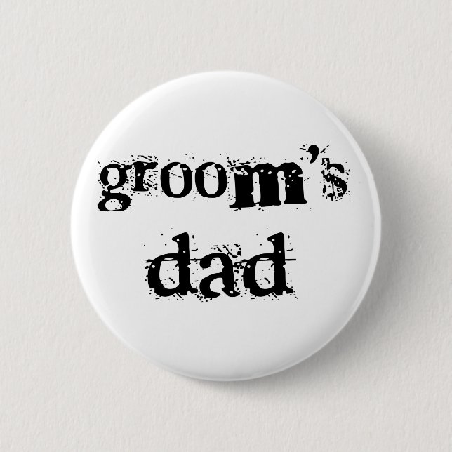Groom's Dad Black Text 6 Cm Round Badge (Front)